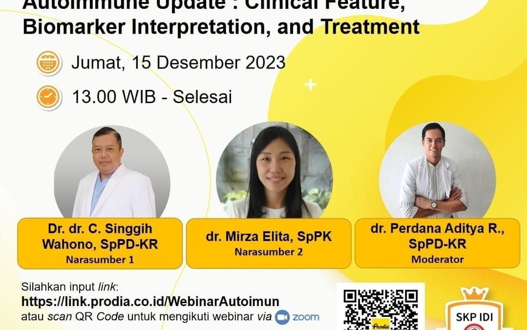 WEBINAR – Autoimmune Update : Clinical Feature, Biomarker Interpretation, and Treatment