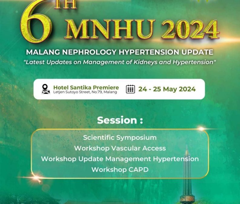 MALANG NEPHROLOGY HYPERTENSION UPDATE (MNHU) ke-6