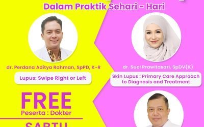 World Lupus Day – Lupus dalam Praktik Sehari Hari